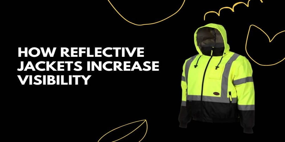 How Reflective Jackets Increase Visibility 0