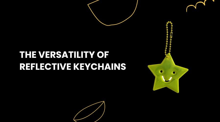 The Versatility of Reflective Keychains
