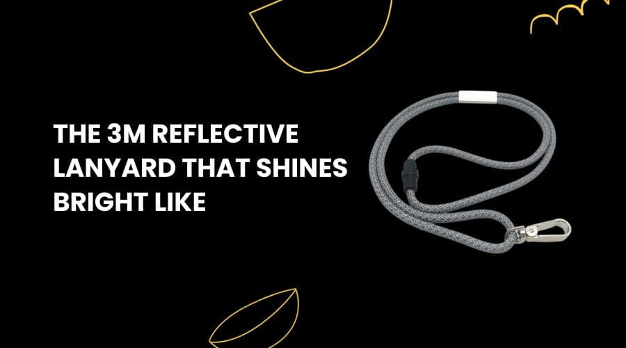 3M Reflective Lanyard That Shines Bright